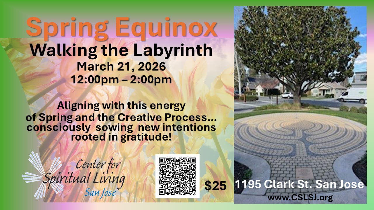 Mar 21 | Walk the Labyrinth - Celebrate the Spring Equinox | San Jose ...