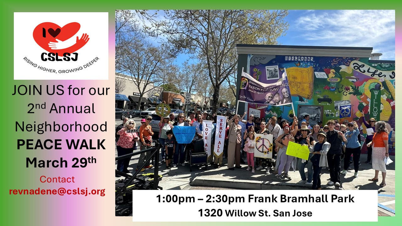2nd Annual Neighborhood Peace Walk Willow Glen CA
