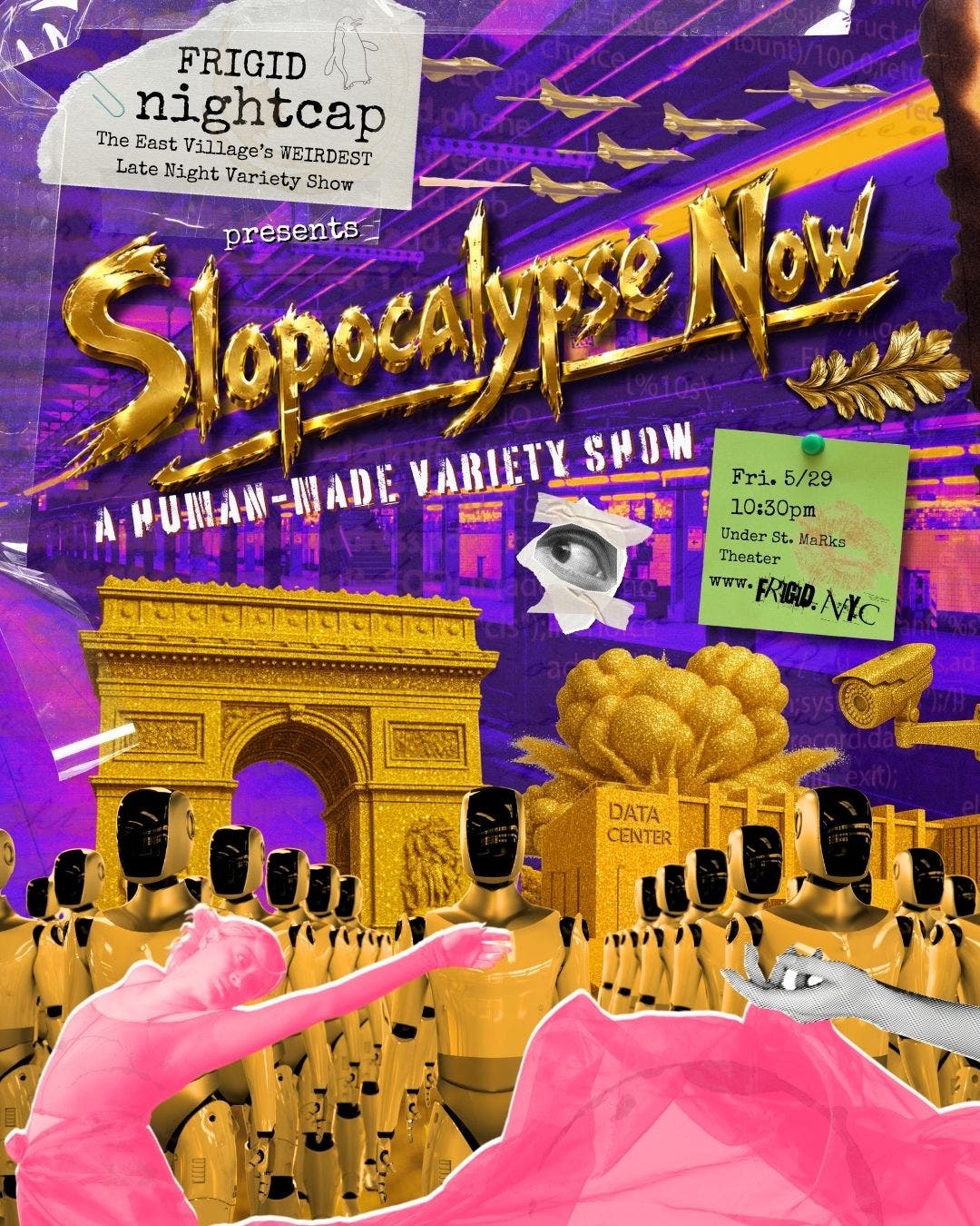FRIGID Nightcap Presents: SLOPOCALYPSE NOW
