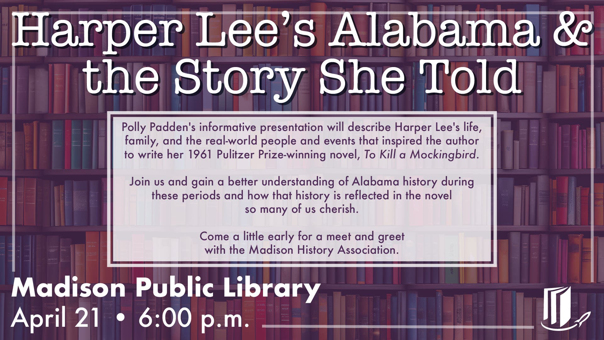 Harper Lee's Alabama and the Story She Told