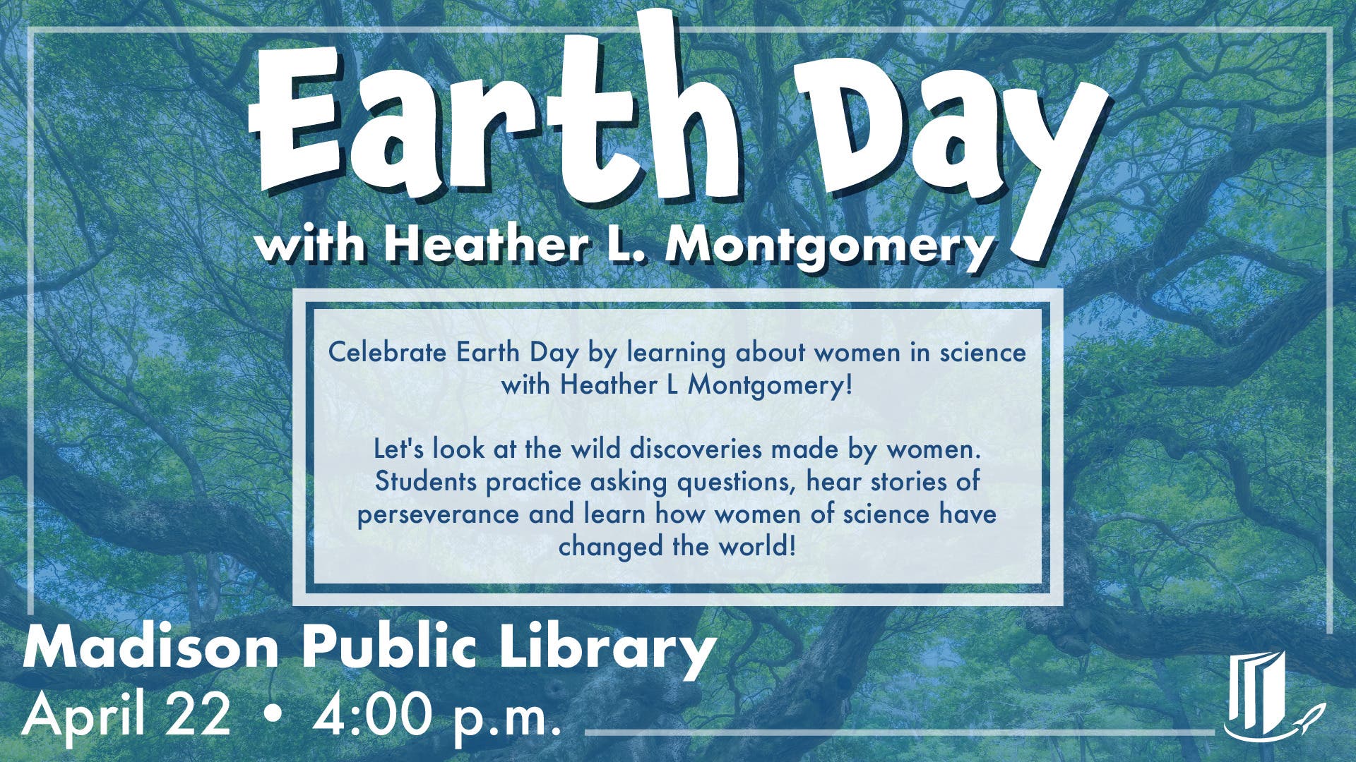 Earth Day 2026 with Heather Montgomery and Beth Girard