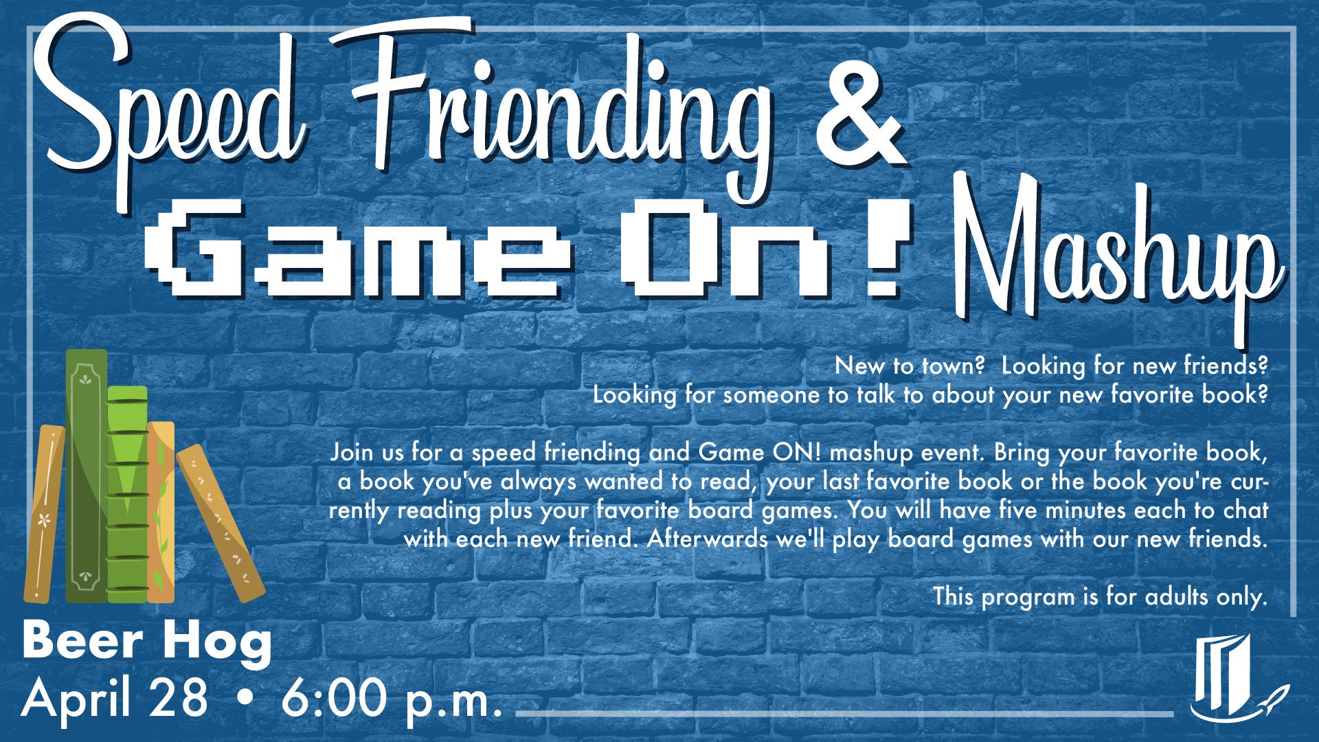 Speed Friending and Game On! Mashup