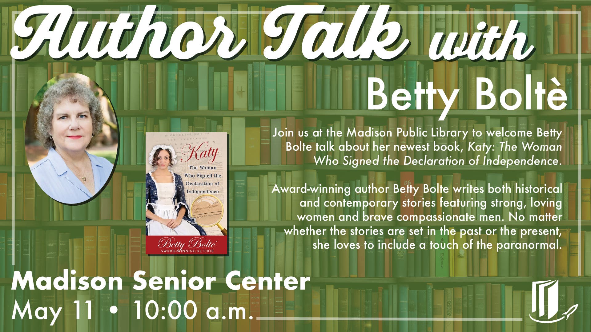"Discovering Mary Katharine Goddard" with Author Betty Bolte