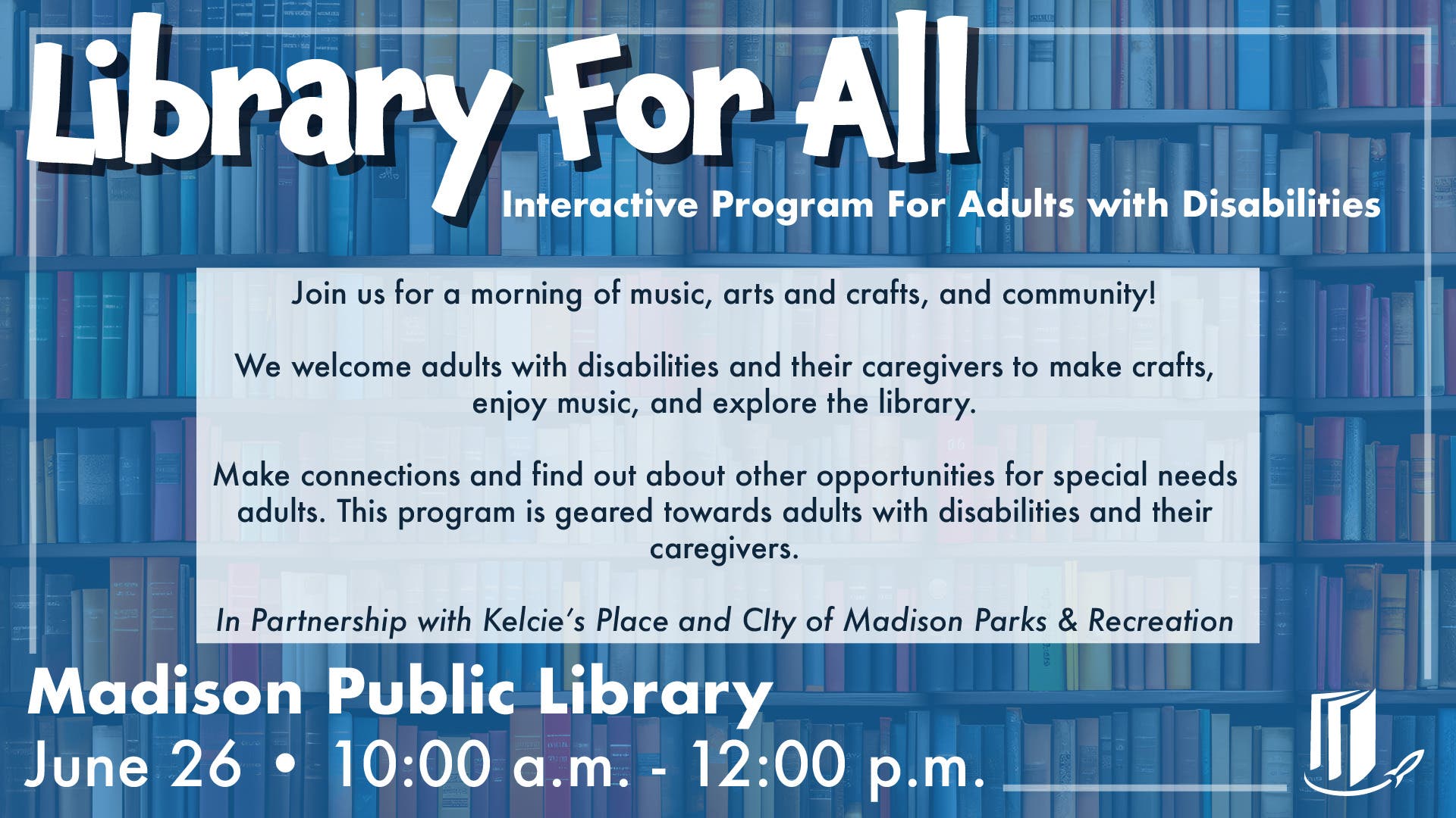 Library for All: Interactive Program for Adults with Disabilities