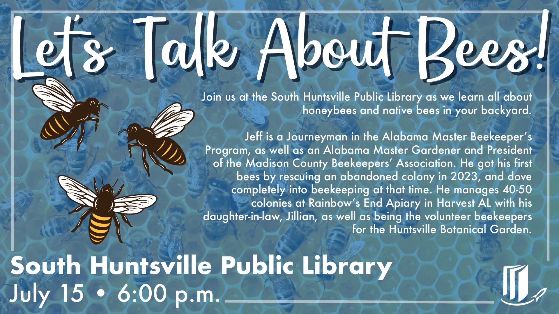 Let's Talk About Bees!