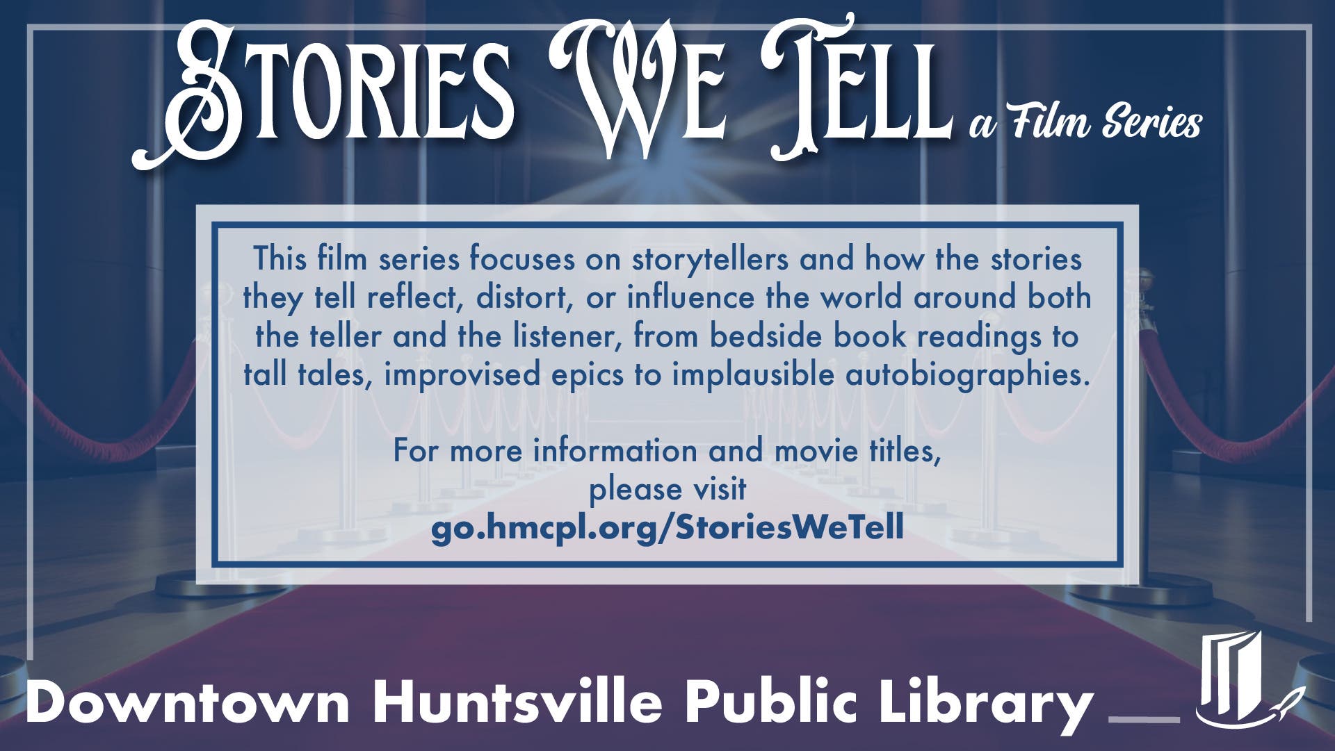 Stories We Tell - A Film Series