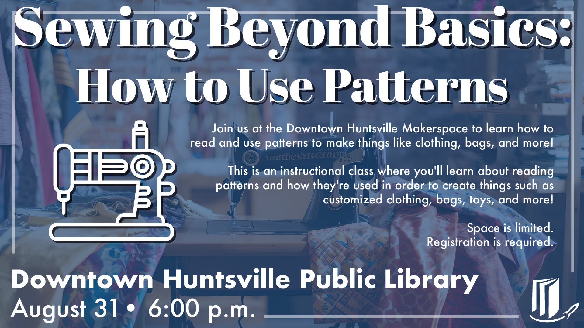 Sewing Beyond the Basics: How to Use Patterns