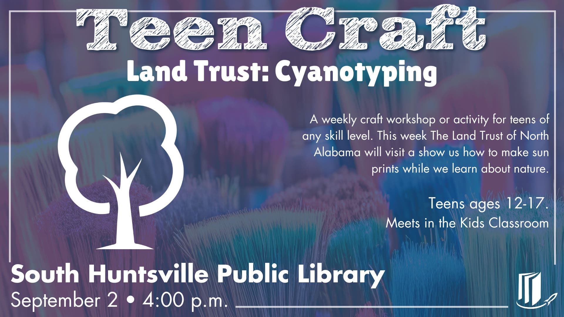 Teen Craft: Land Trust - Cyanotyping