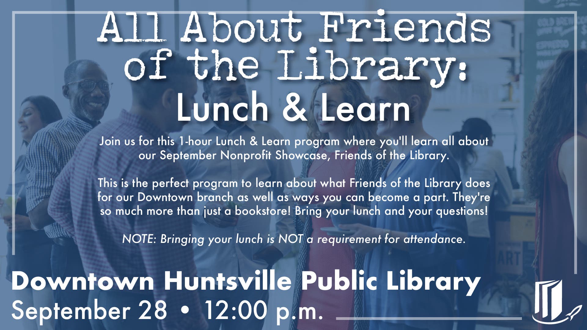 Lunch & Learn: Friends of the Library
