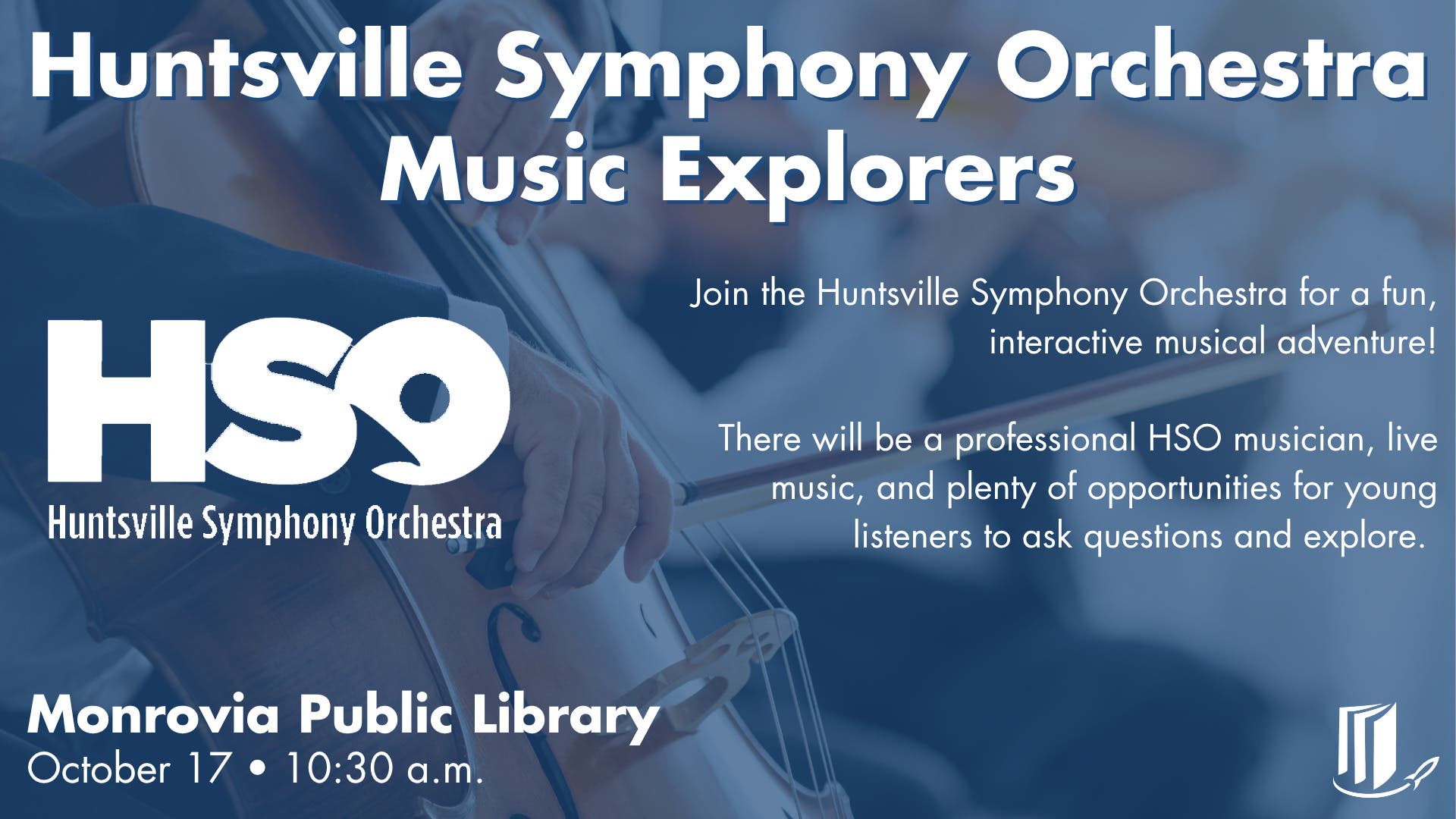 Huntsville Symphony Orchestra (HSO) Music Explorers at Monrovia