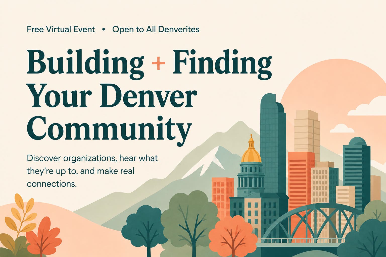 Building + Finding Your Denver Community