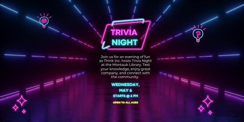 Trivia Night @ the Montauk Library