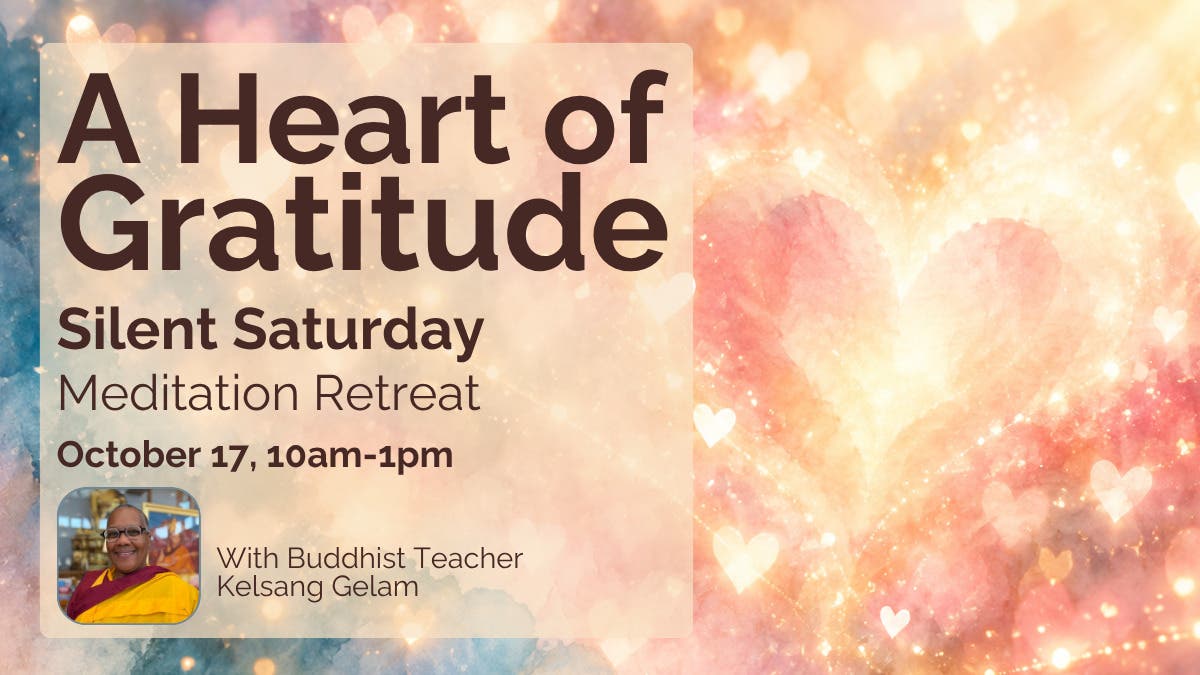 Silent Saturday Retreat: A Heart of Gratitude