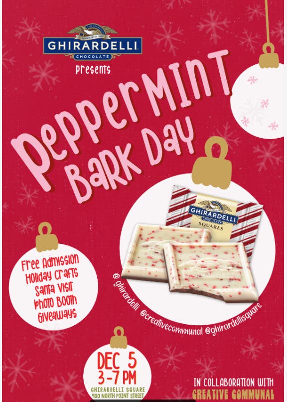 Ghirardelli Peppermint Bark Day at Ghirardelli Square (Free Holiday Event)