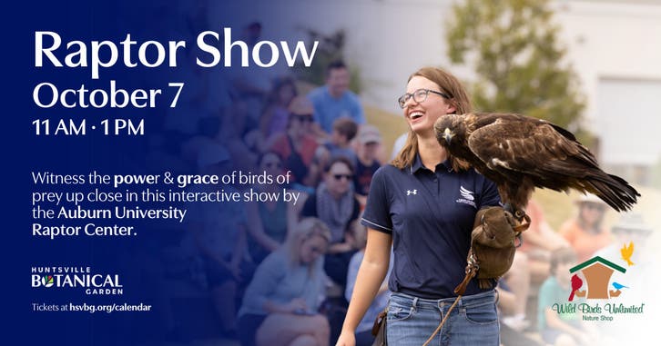 Oct 7 | Raptor Show | Huntsville, AL Patch