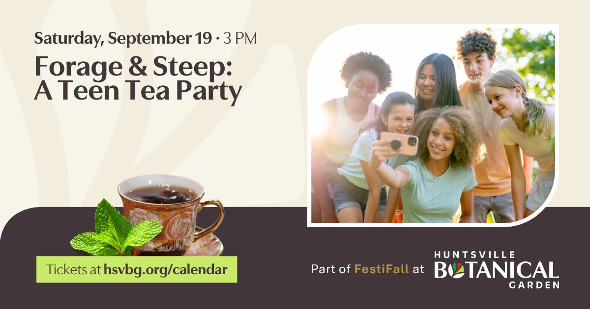 Forage & Steep: A Teen Tea Party