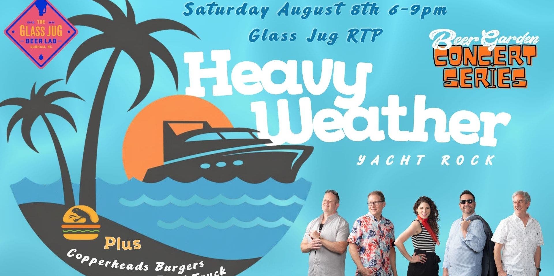 Beer Garden Concert Series with Heavy Weather