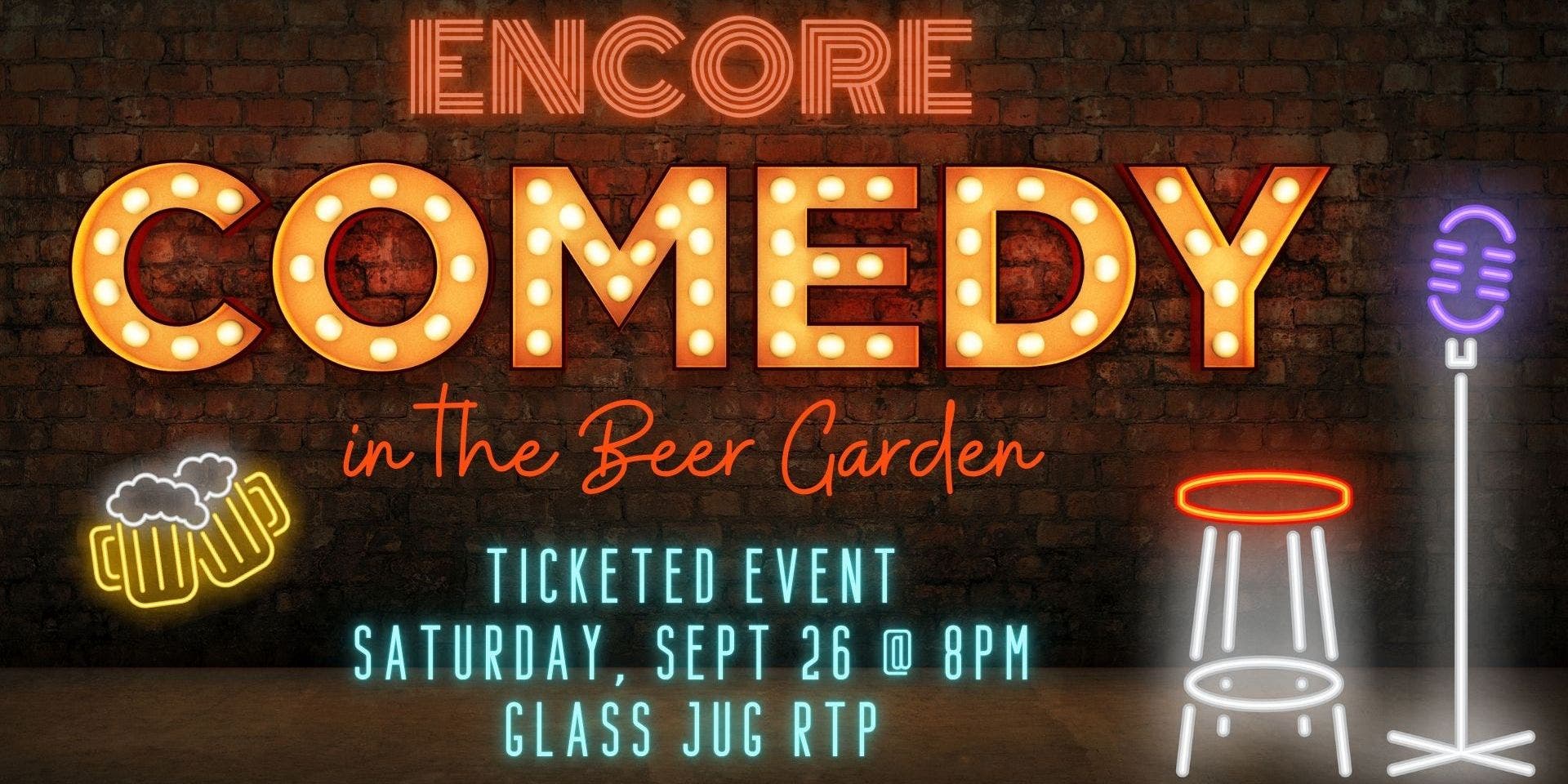Encore Comedy in the Beer Garden