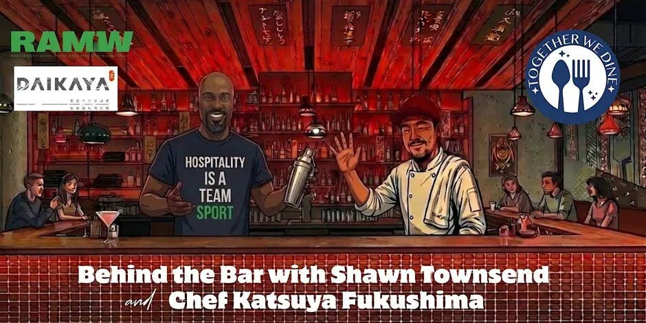 Behind the Bar with Shawn Townsend & Chef Katsuya Fukushima