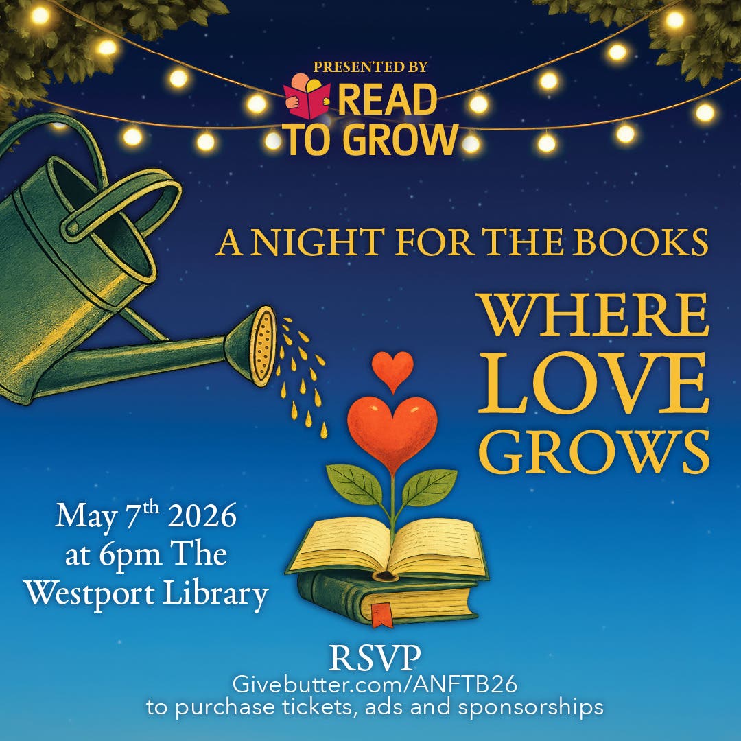 Read to Grow to Host “A Night for the Books” Community Event May 7 at the Westport Library
