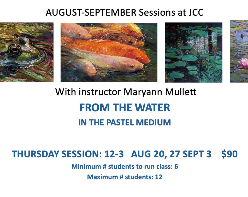 Pastel Class "From the Water"