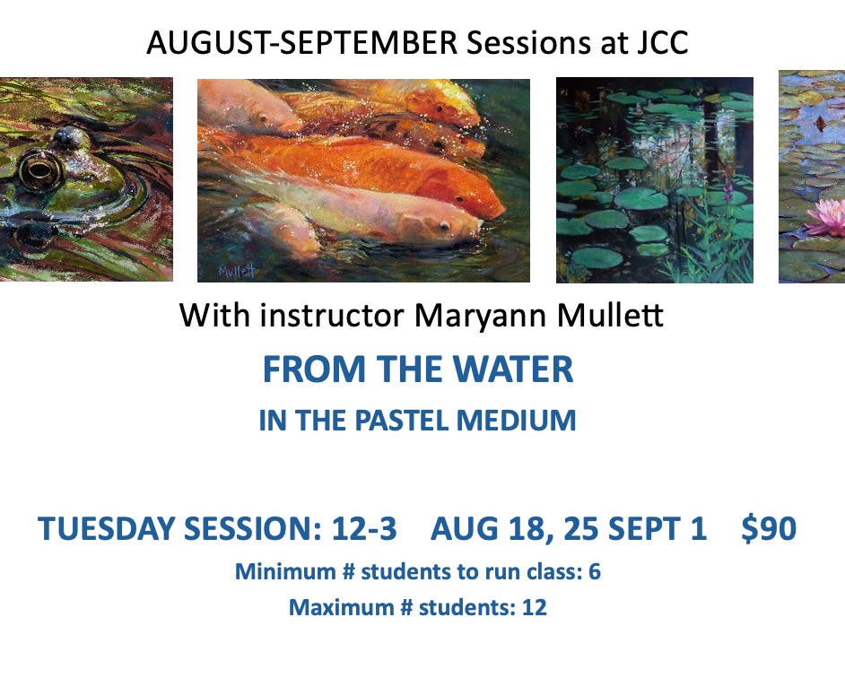 Pastel Class "From the Water"