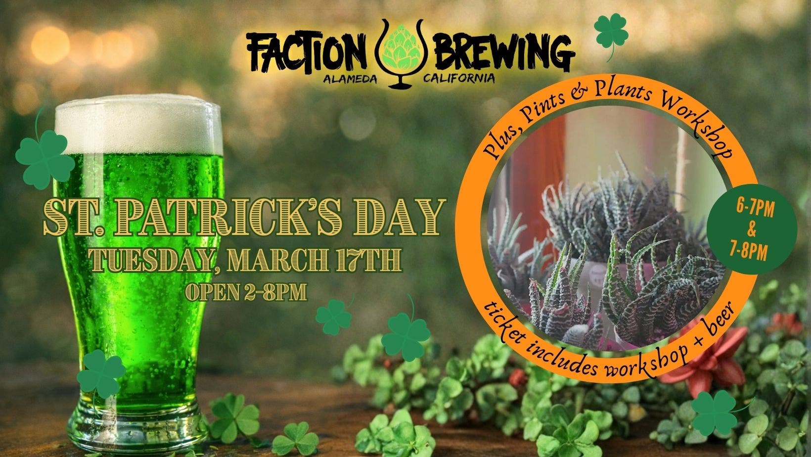St Paddy's at Faction + Lucky Plant Workshop