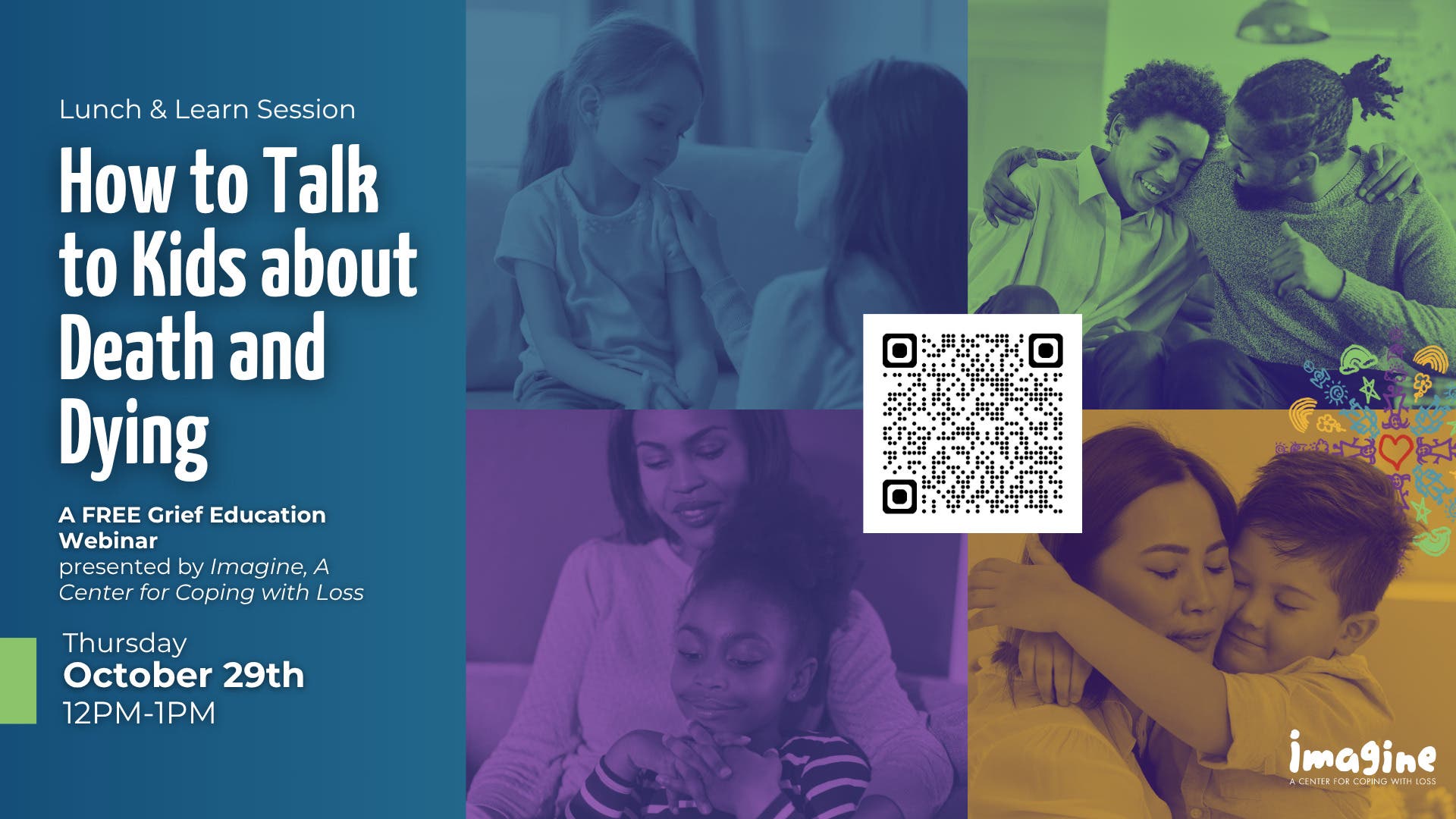 Imagine Offering Free “Lunch and Learn” Webinar: How to Talk to Kids About Death and Dying