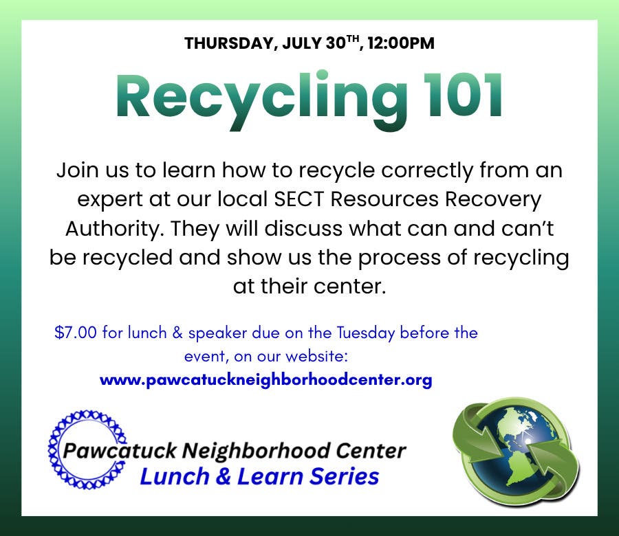 Lunch & Learn: RECYCLING 101 - The SECT Recycling Process 