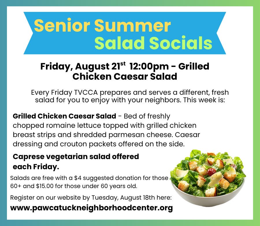 Senior Summer Salad Social: Grilled Chicken Caesar