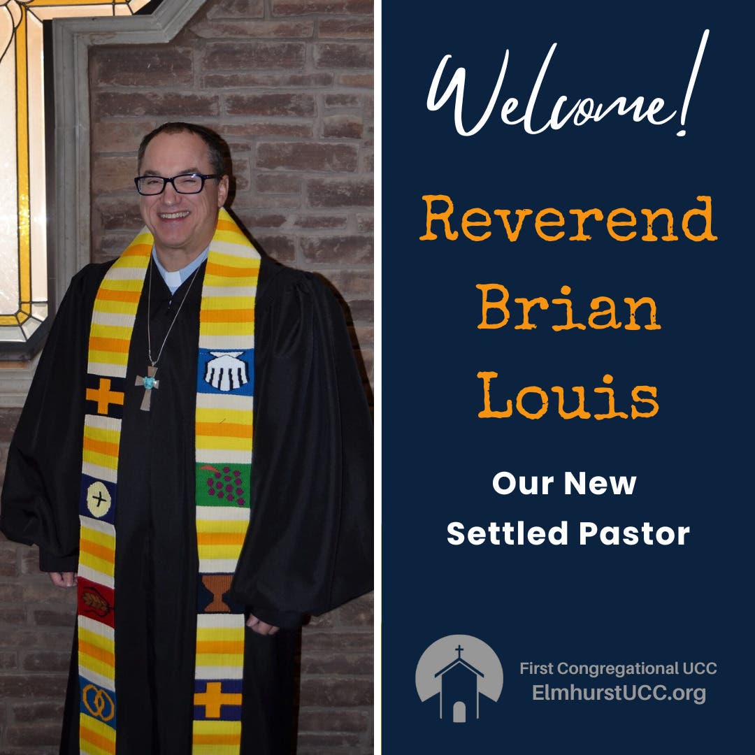 First Congregational UCC in Elmhurst Welcomes New Settled Pastor