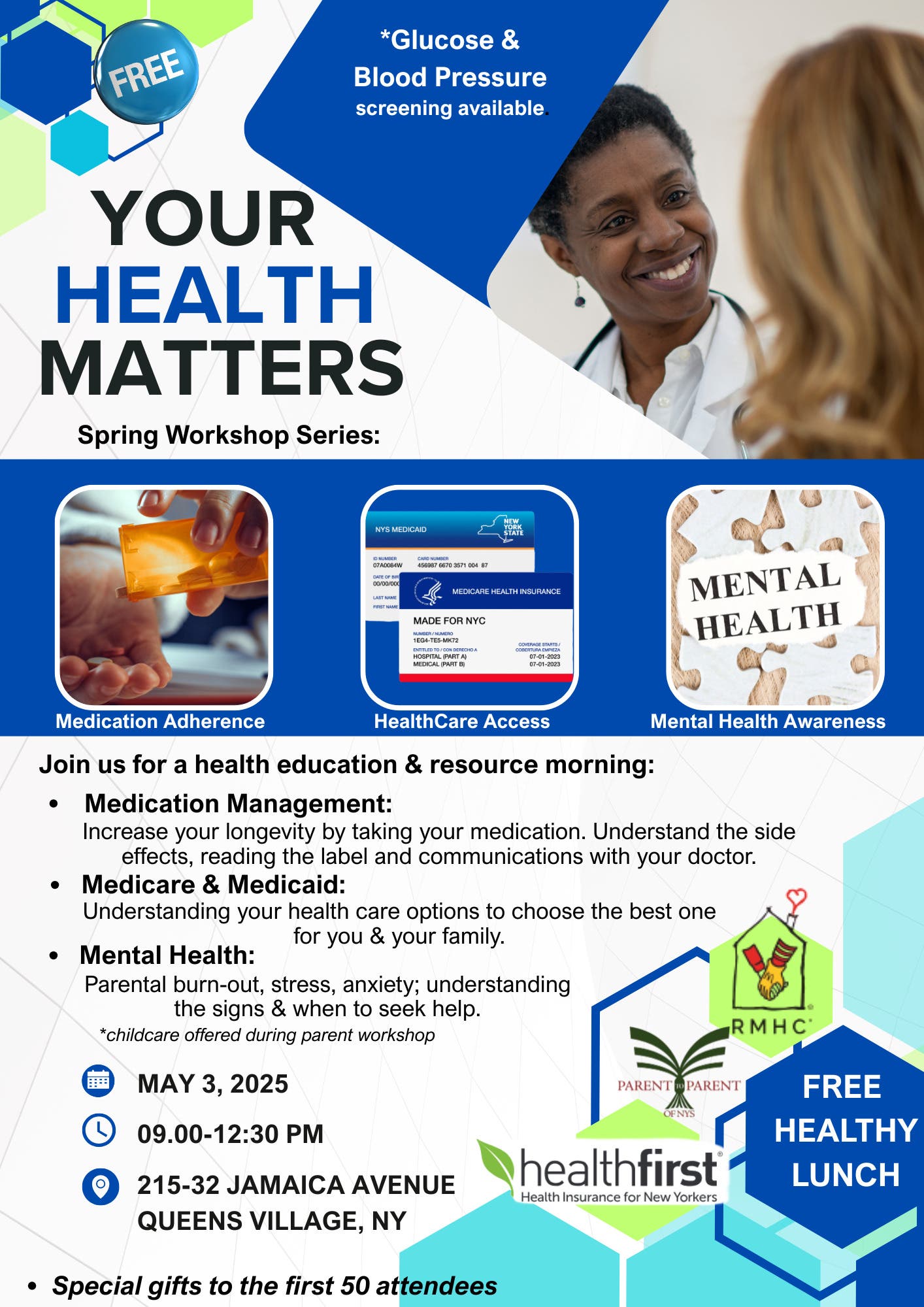YOUR HEALTH MATTERS - Focusing on: Medication Mgmt, Healthcare Access & Mental Health