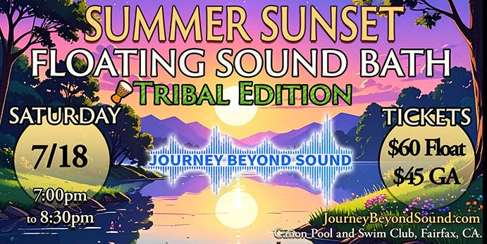 Summer Sunset Floating Sound Bath - Tribal Edition - Marin
