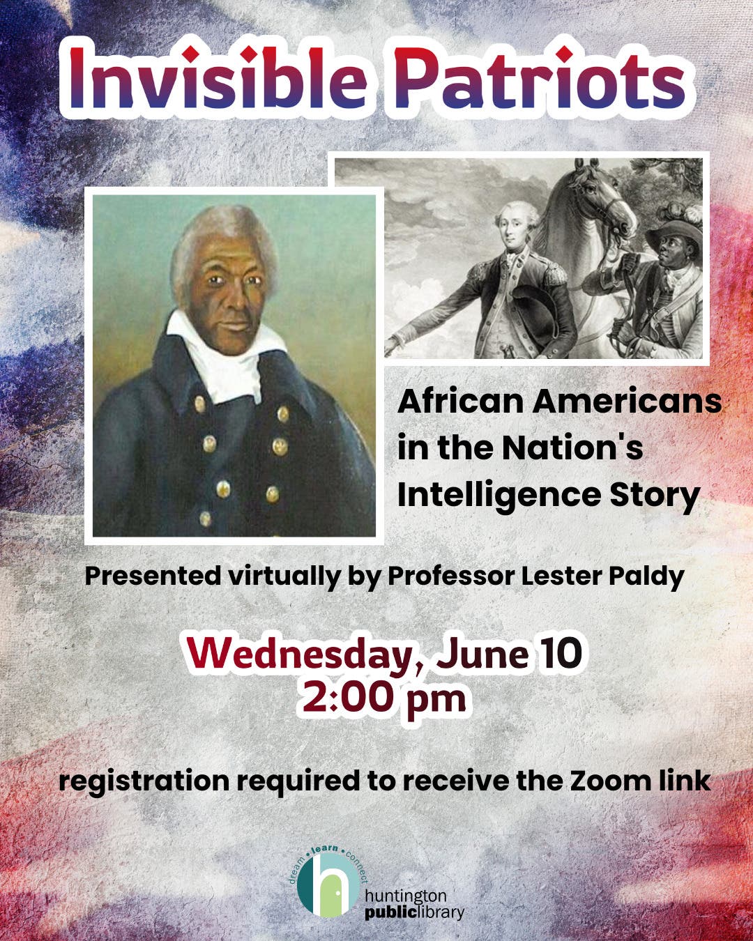 Invisible Patriots: African Americans In The Nation's Intelligence Story