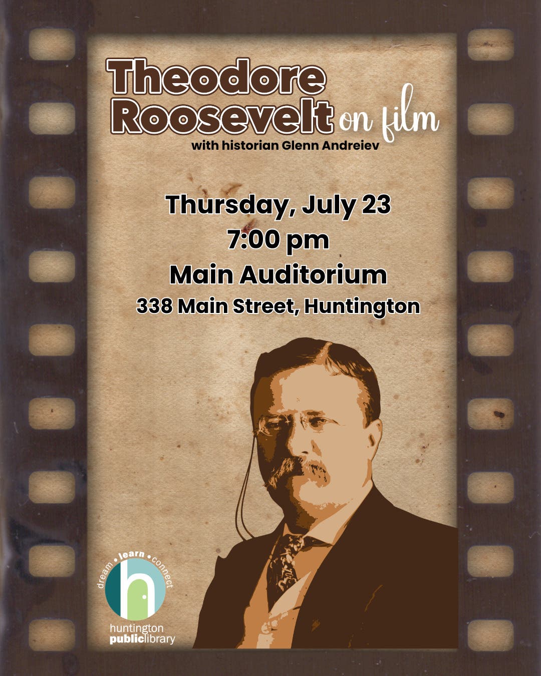 Theodore Roosevelt On Film:The First Presidential Movie Star