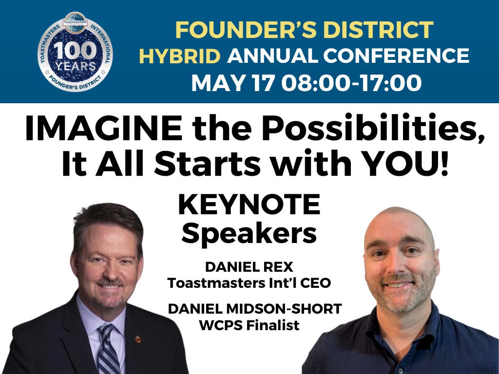 Toastmasters Annual District Conference - Imagine the possibilities it all starts with YOU