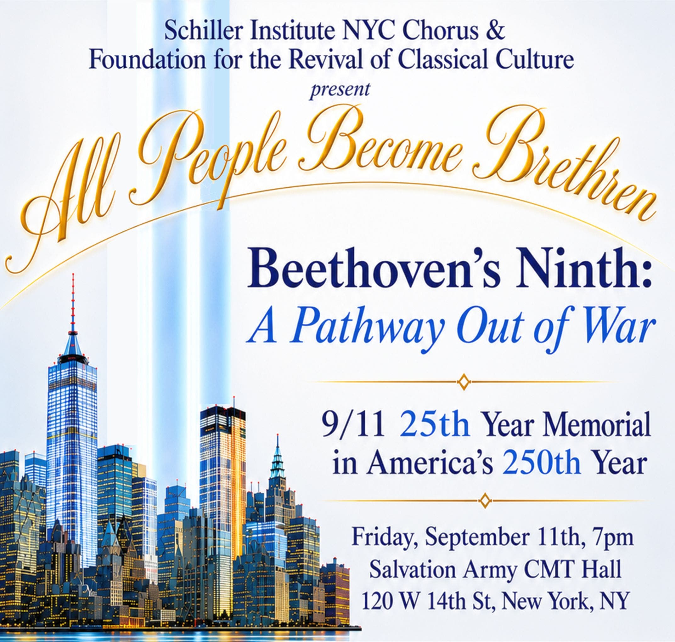 9/11 25th Year Memorial with Beethoven, Brahms & Schiller