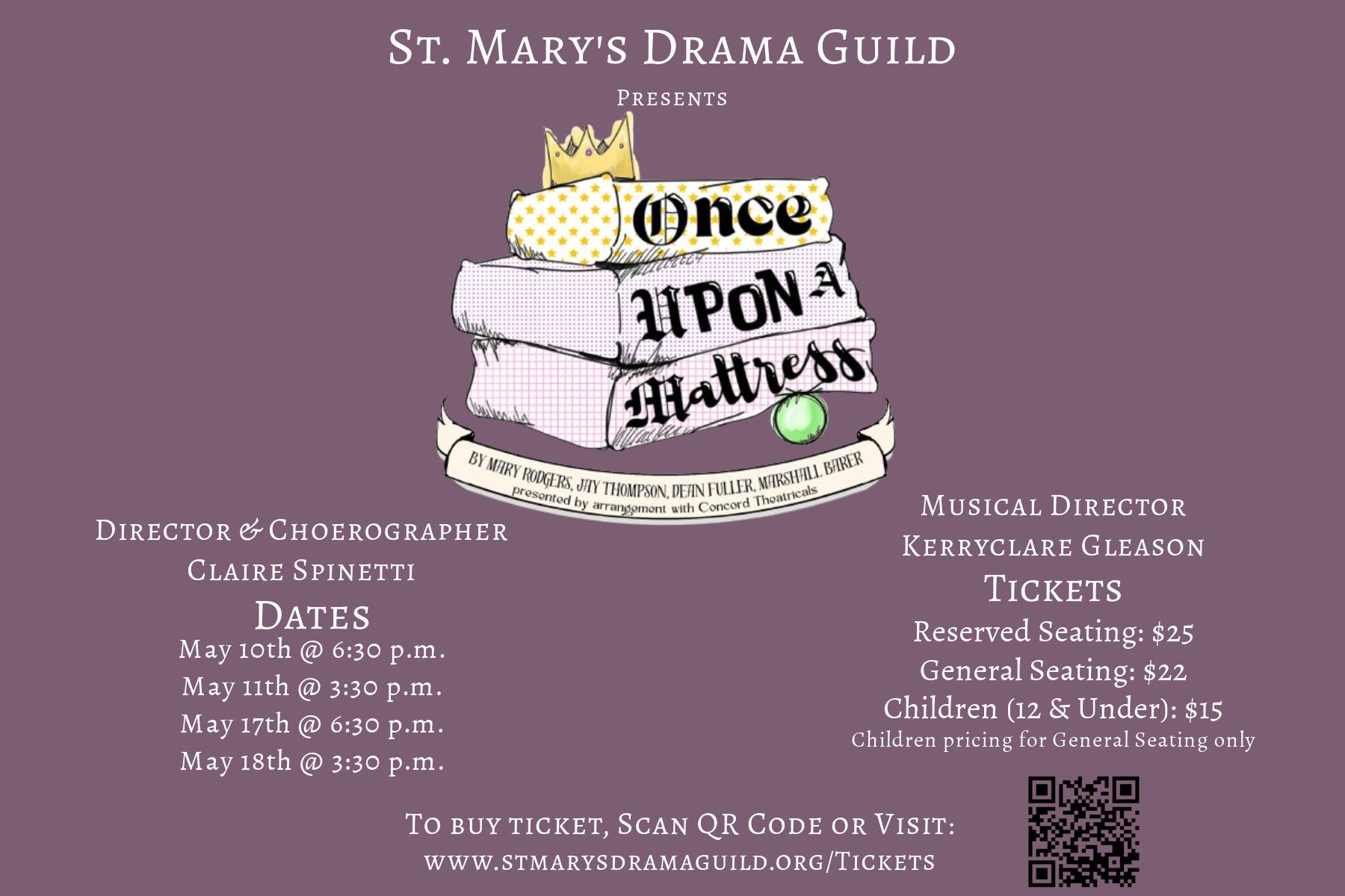 St. Mary's Drama Guild Presents the Enchanting Musical Comedy: Once Upon a Mattress