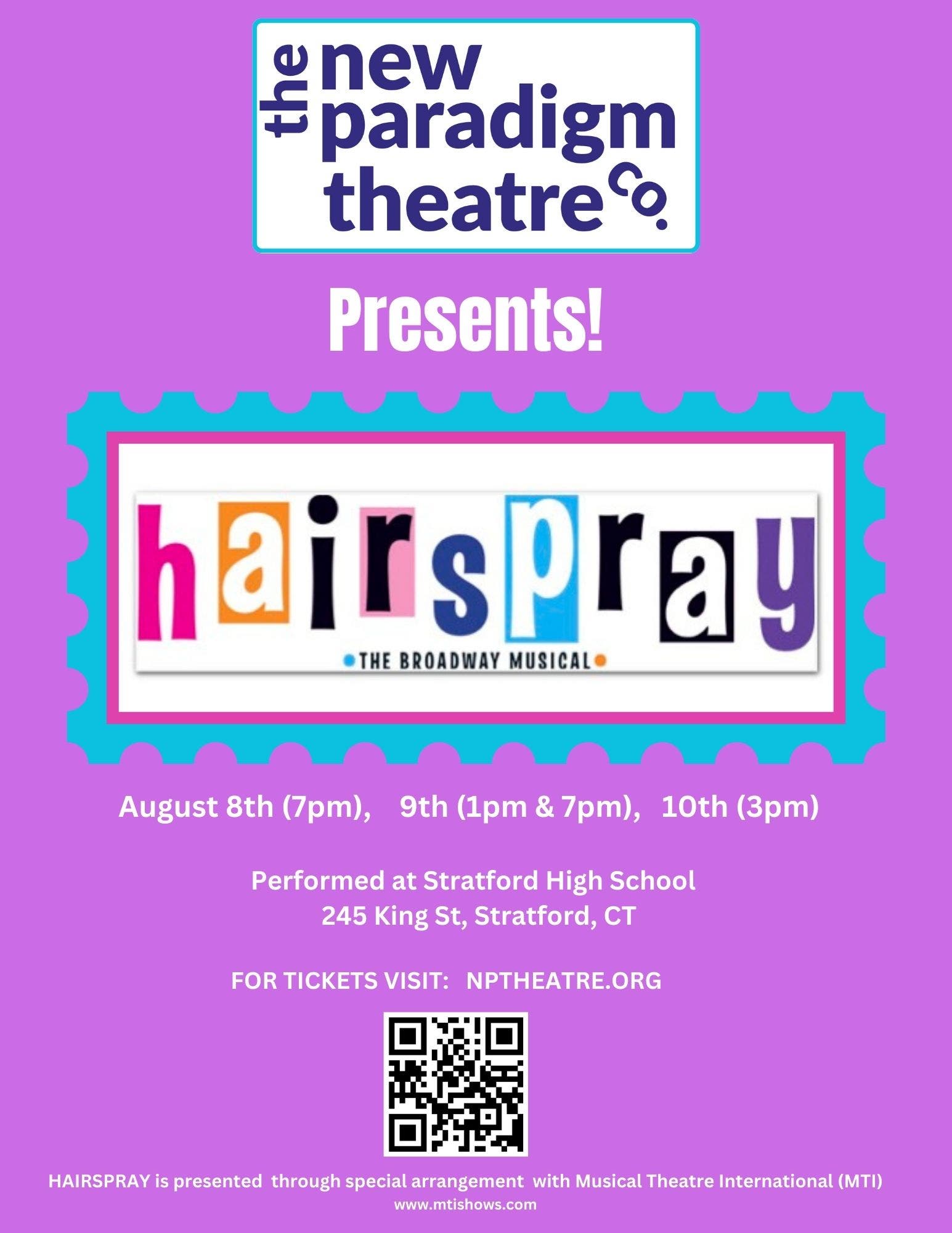 The New Paradigm Theatre presents: Hairspray! Summer 2025