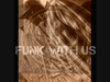 The single "Funk With Us" is available on all streaming platforms.