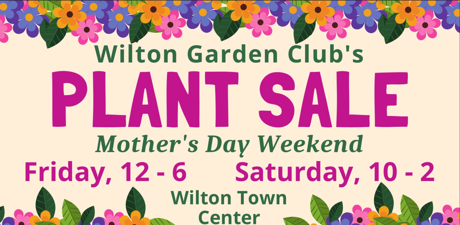 Wilton Garden Club 87th Annual Mother's Day Plant Sale