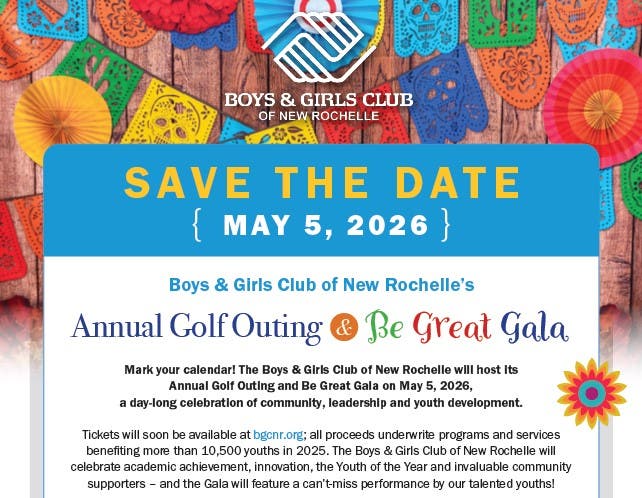Boys & Girls Club of New Rochelle Annual Golf Outing & Be Great Gala