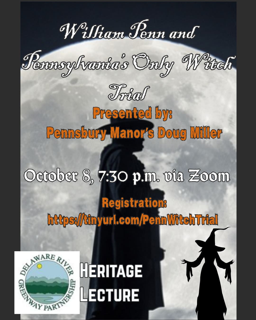 Willliam Penn and Pennsylvania’s Only Witch Trial