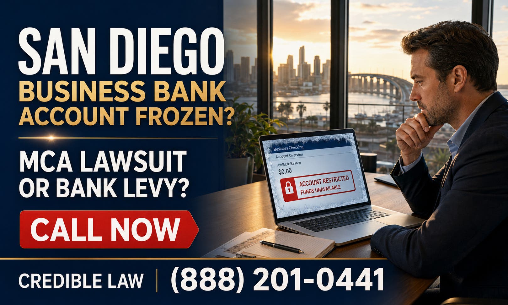 San Diego Business Bank Account Frozen by an MCA Company? Act Now!