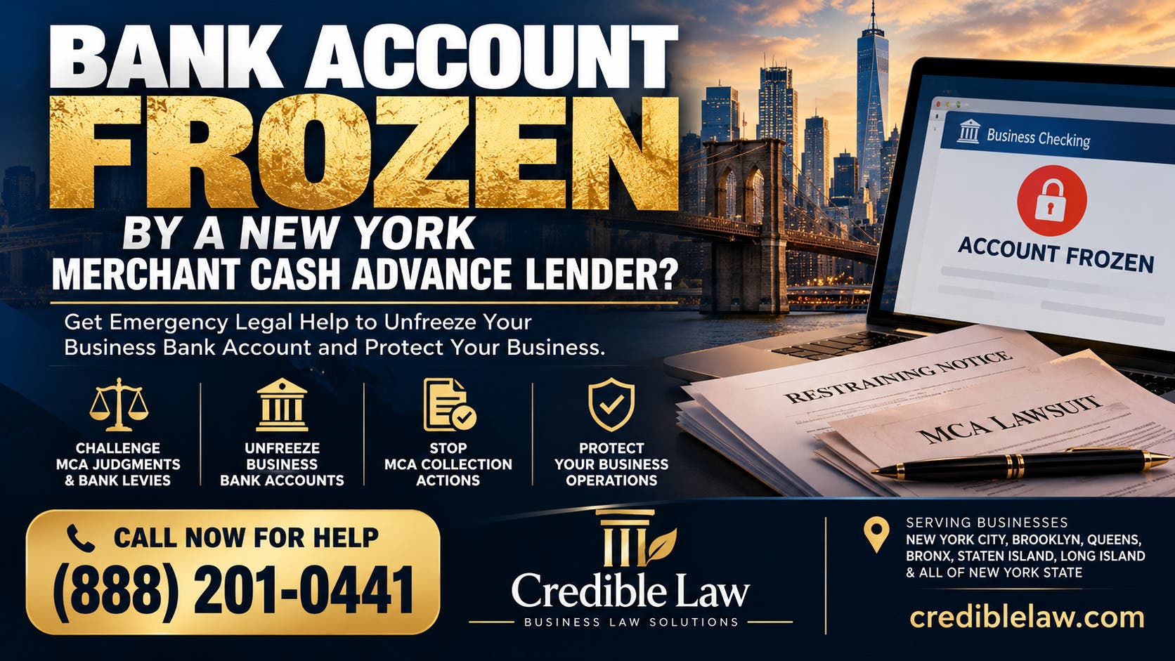 How Do I Unfreeze My Bank Account After a New York Merchant Cash Advance (MCA) Freeze?