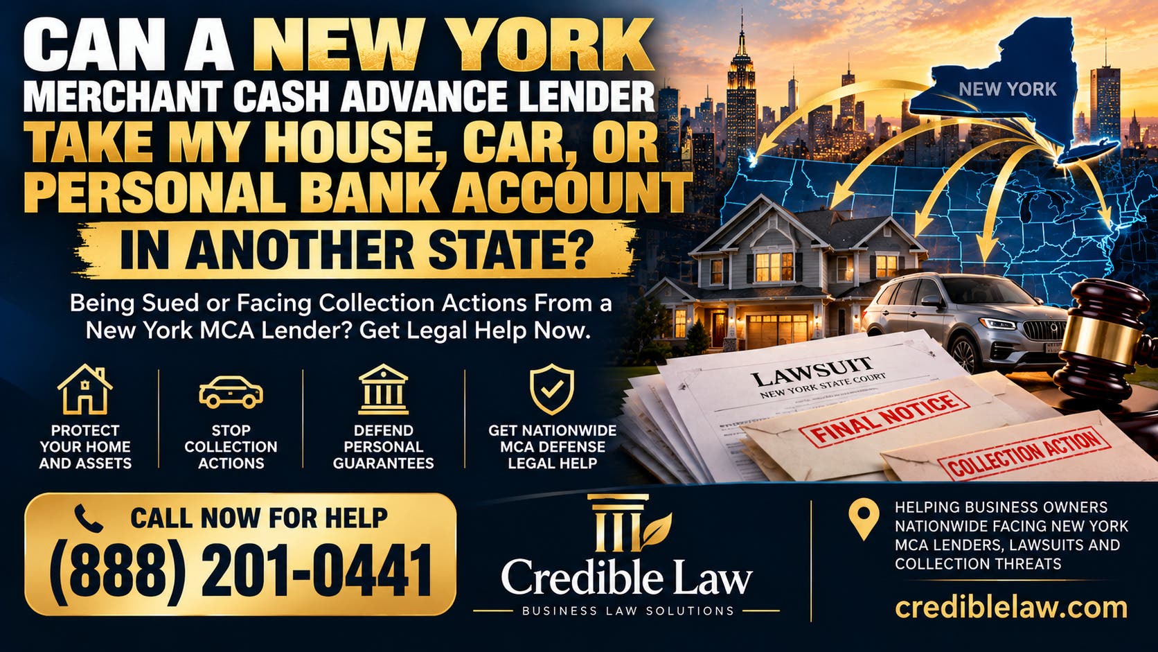 Can a New York Merchant Cash Advance Lender Take My House, Car, or Personal Bank Account