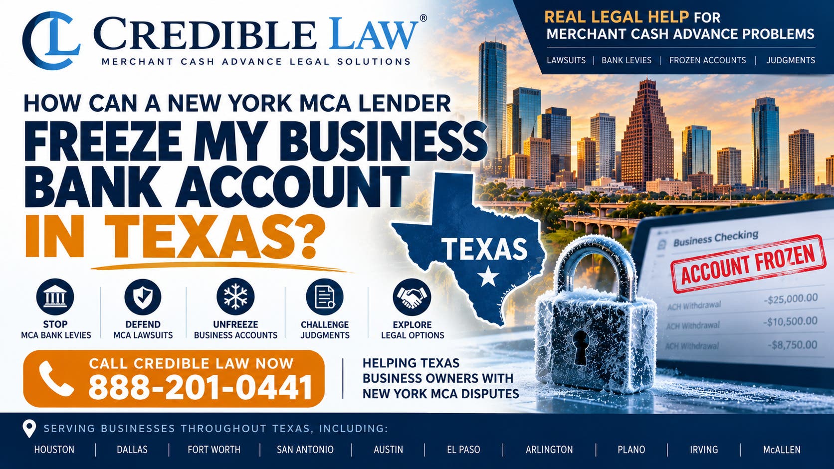 How Can a New York MCA Lender Freeze My Business Bank Account in Texas? What You Should Do.