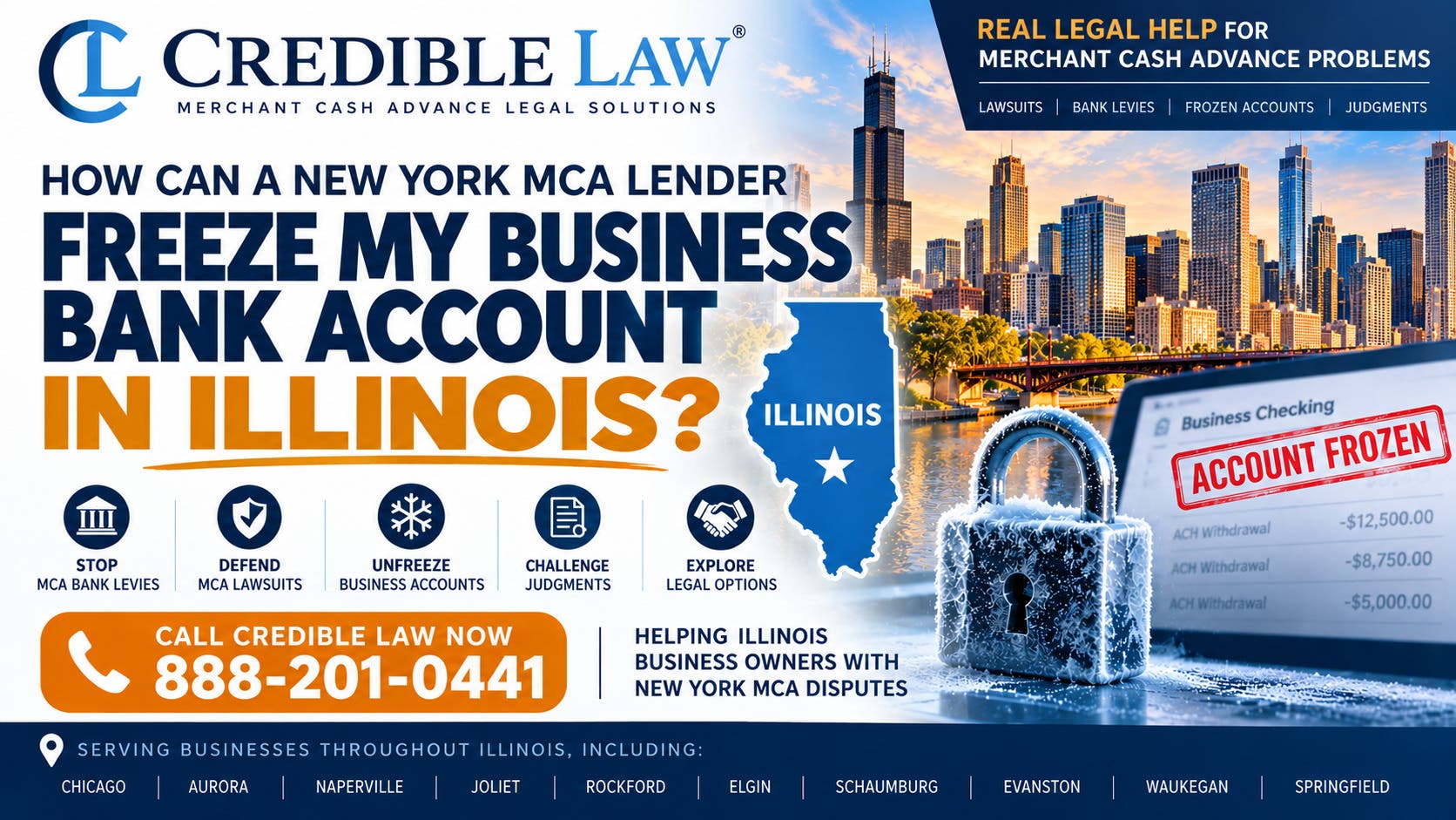 How Can a New York MCA Lender Freeze My Business Bank Account in Illinois? What You Should Do.