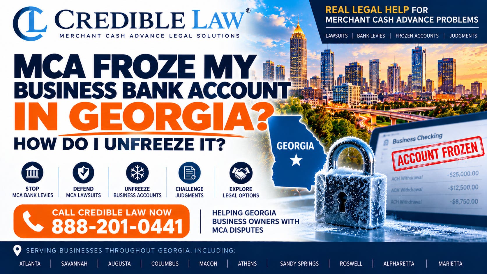 MCA Froze My Business Bank Account in Georgia — How Do I Unfreeze It?