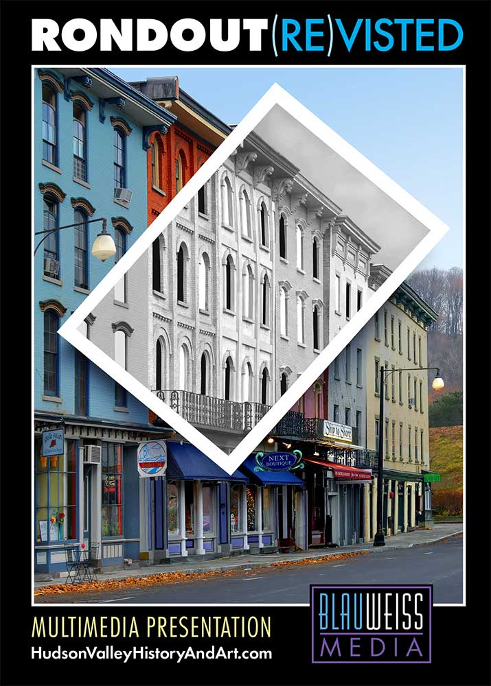 Rondout (Re) Visited Multimedia Presentation & Lecture with Stephen Blauweiss